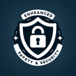 Enhanced Safety And Security